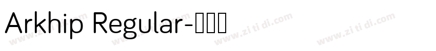Arkhip Regular字体转换
